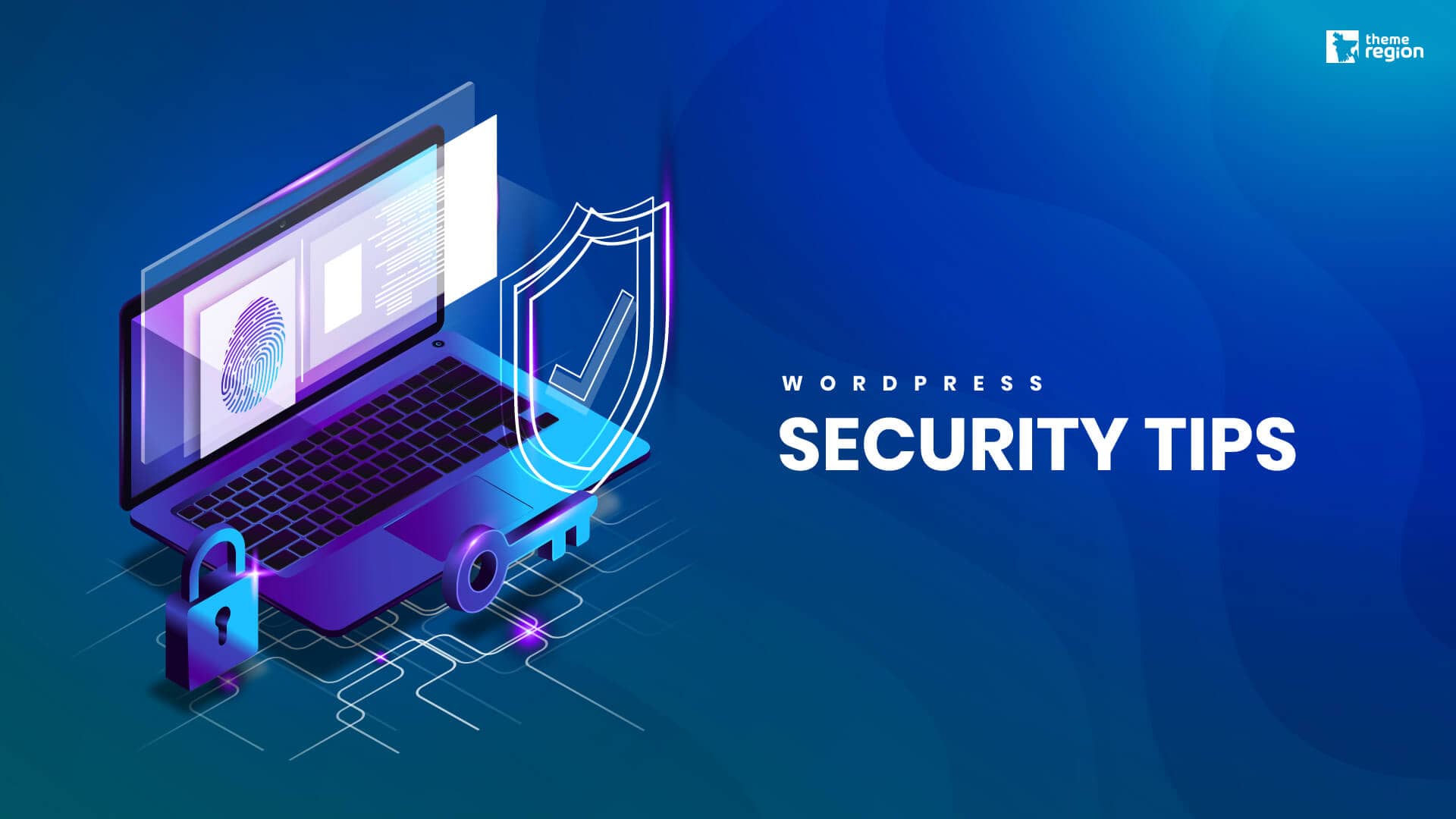 Top WordPress Security Tips for Beginners to Experts